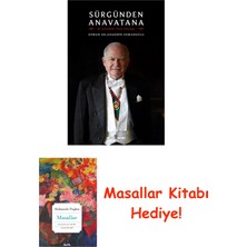 Timaş Yayınları Sürgünden Anavatana: Bir Şehzadenin Hayat Yolculuğu + Masallar