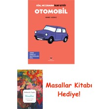 Tübitak Yayınları Kim, Ne Zaman Icat Etti ? Otomobil + Masallar