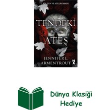 Dex Kitap Ten ve Ateş 3 - Tendeki Ateş + Dünya Klasiği