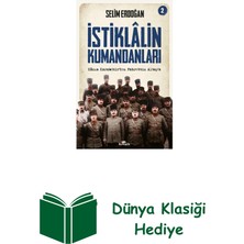 Kronik Kitap Istiklalin Kumandanları 2 + Dünya Klasiği