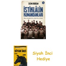 Kronik Kitap Istiklalin Kumandanları 2 + Siyah Inci