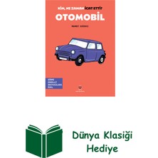 Tübitak Yayınları Kim, Ne Zaman Icat Etti ? Otomobil + Dünya Klasiği