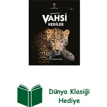 Tübitak Yayınları Anadolu'daki Vahşi Kediler + Dünya Klasiği