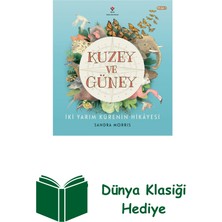 Tübitak Yayınları Kuzey ve Güney - Iki Yarım Kürenin Hikâyesi + Dünya Klasiği