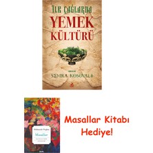 Ren Kitap Ilk Çağlarda Yemek Kültürü + Masallar
