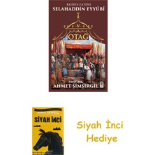 Timaş Yayınları Otağ 5 - Kudüs Fatihi Selahaddin Eyyubi + Siyah Inci