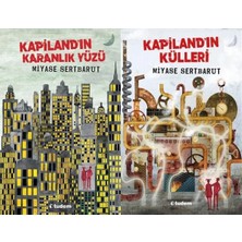 Tudem Yayın Grubu Kapiland'ın Karanlık Yüzü ve Kapiland'ın Külleri (Miyase Sertbarut)