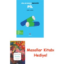 Tübitak Yayınları Kim, Ne Zaman Icat Etti ? Pil + Masallar