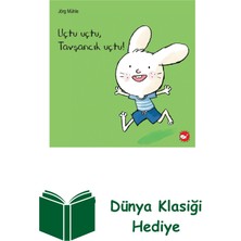 Beyaz Balina Yayınları Uçtu Uçtu, Tavşancık Uçtu! + Dünya Klasiği