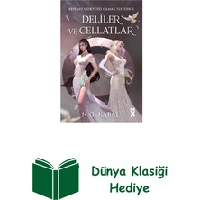 Dex Kitap Hepimiz Gökyüzü Olmak Istedik 3 - Deliler ve Cellatlar (Beyaz Şömiz - Ciltli) + Dünya Klasiği