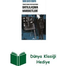 Kronik Kitap Türkiye’nin Siyasî Hayatında Batılılaşma Hareketleri + Dünya Klasiği