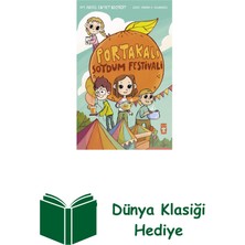 Timaş Çocuk Portakalı Soydum Festivali + Dünya Klasiği