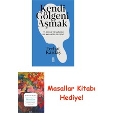 Timaş Yayınları Kendi Gölgeni Aşmak + Masallar