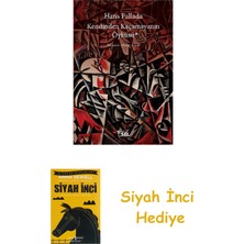 Sel Yayıncılık Kendinden Kaçamayanın Öyküsü + Siyah Inci