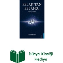 Destek Yayınları Felak’tan Felâh’a - Felak Suresi + Dünya Klasiği