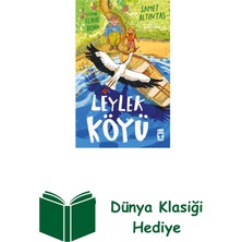 Timaş Çocuk Leylek Köyü + Dünya Klasiği