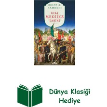 Kronik Kitap Kısa Meksika Tarihi + Dünya Klasiği
