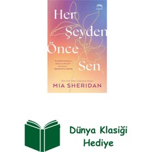 Yabancı Yayınları Her Şeyden Önce Sen + Dünya Klasiği