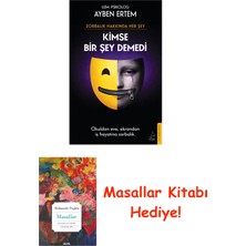 Destek Yayınları Zorbalık Hakkında Her Şey - Kimse Bir Şey Demedi + Masallar