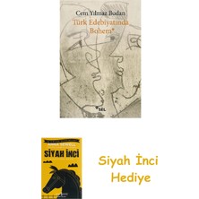 Sel Yayıncılık Türk Edebiyatında Bohem + Siyah Inci