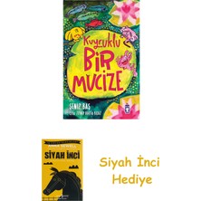 Timaş Çocuk Kuyruklu Bir Mucize + Siyah Inci
