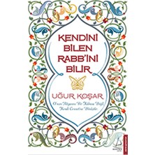 Lisinya Kendini Bilen Rabb'ini Bilir
