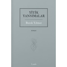 Lando Yayınları Yitik Yansımalar