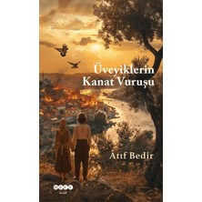 Hece Yayınları Üveyiklerin Kanat Vuruşu