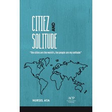Anatolian Culture Publishing Citiez And Solitude