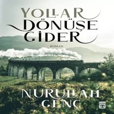 LTG Nova Yollar Dönüşe Gider