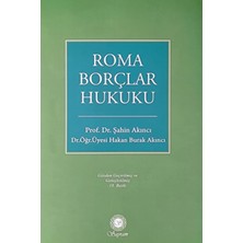 Sayram Yayınları Roma Borçlar Hukuku 18.baskı (2026 En Son Basım) / Prof.dr. Şahin Akıncı