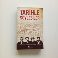 Tarihle Söyleşiler-2