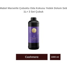 Mabel Marseille Çubuklu Oda Kokusu Cashmere Yedek Dolum Seti 1l+3 Set Çubuk