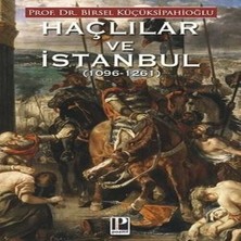 Bigelal Haçlılar ve Istanbul (1096-1261)