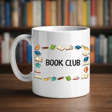 Popüler Sepet Book Club Yazılı Kupa Model 244 Kitap Temalı Renkli Baskılı Seramik Kahve Kupası