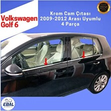Ebal Oto VW Golf 6 Krom Cam Çıtası 4 Prç 2009-2012 Paslanmaz Çelik