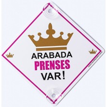Özgürce Arabada Bebek Var Dekota 3mm Ikaz Levhası 15X15 Cm, Prenses Taçlı
