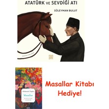 Mundi Çocuk Atatürk ve Sevdiği Atı + Masallar