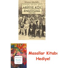 İş Bankası Kültür Yayınları Dipten Gelen Ses Arifiye Köy Enstitüsü 1940-1946 + Masallar