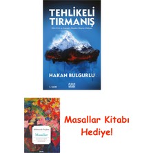 Mundi Tehlikeli Tırmanış + Masallar