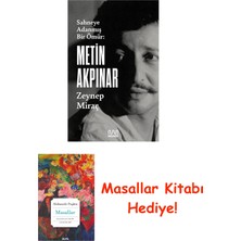 Mundi Sahneye Adanmış Bir Ömür: Metin Akpınar + Masallar