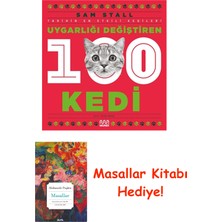 Mundi Uygarlığı Değiştiren 100 Kedi + Masallar
