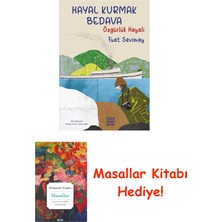 Mundi Çocuk Hayal Kurmak Bedava - Özgürlük Hayali + Masallar