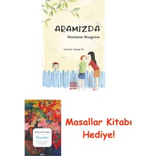 Mundi Çocuk Aramızda + Masallar