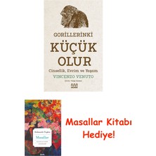 Mundi Gorillerinki Küçük Olur + Masallar