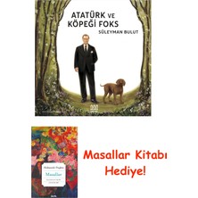 Mundi Çocuk Atatürk ve Köpeği Foks + Masallar