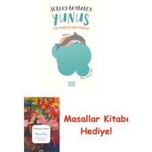 Mundi Yunus - Bir Hayalperestin Hikayesi + Masallar