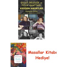 İş Bankası Kültür Yayınları Gilles Deleuze ve Félix Guattar - Kesişen Hayatlar + Masallar
