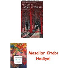 İş Bankası Kültür Yayınları Karanlık Yollar (Ciltli) + Masallar