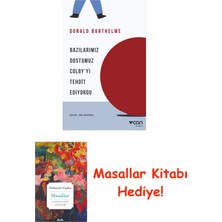 Can Yayınları Bazılarımız Dostumuz Colby’yi Tehdit Ediyordu + Masallar